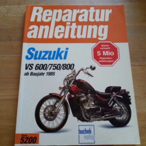 Suzuki VS 600, VS 700, VS 800 Reparaturanleitung