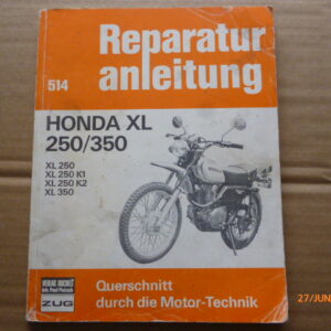 Honda XL 250/350 Reparaturanleitung