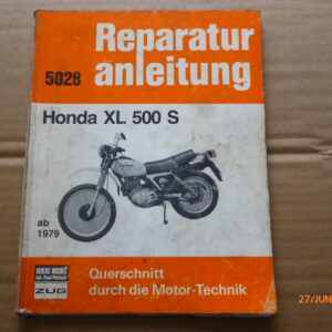 Honda XL 500 S Reparaturanleitung