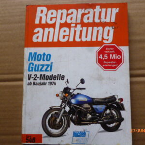 Moto Guzzi V-2- Modelle Reparaturanleitung