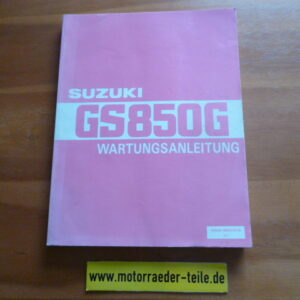 Suzuki GS 850 G Wartungsanleitung